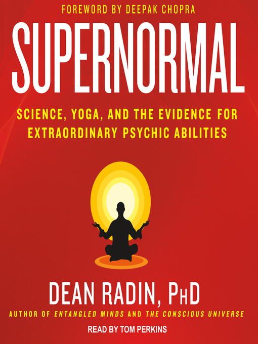 Title details for Supernormal by Dean Radin, Ph.D. - Wait list